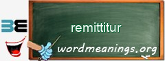 WordMeaning blackboard for remittitur